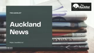 Get Auckland News in Briefing From The Aucklist