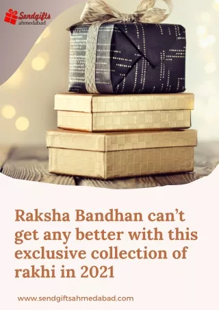 Raksha Bandhan can’t get any better with this exclusive collection of rakhi in 2021