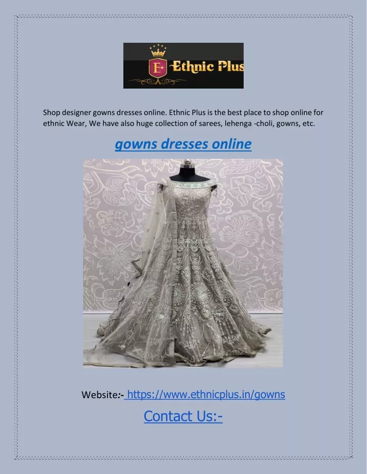 shop designer gowns dresses online ethnic plus
