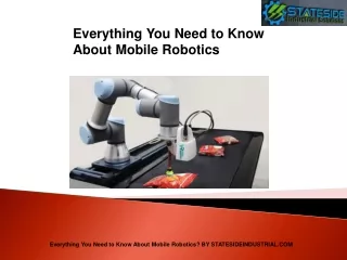 Everything You Need to Know About Mobile Robotics