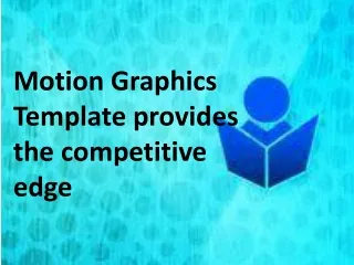 motion graphics template provides the competitive