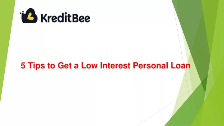 5 tips to get a low interest personal loan