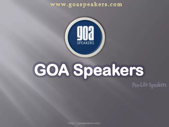 www goaspeakers com