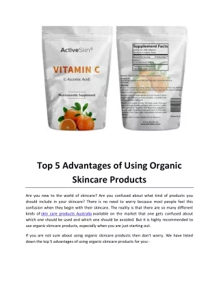 Top 5 Advantages of Using Organic Skincare Products