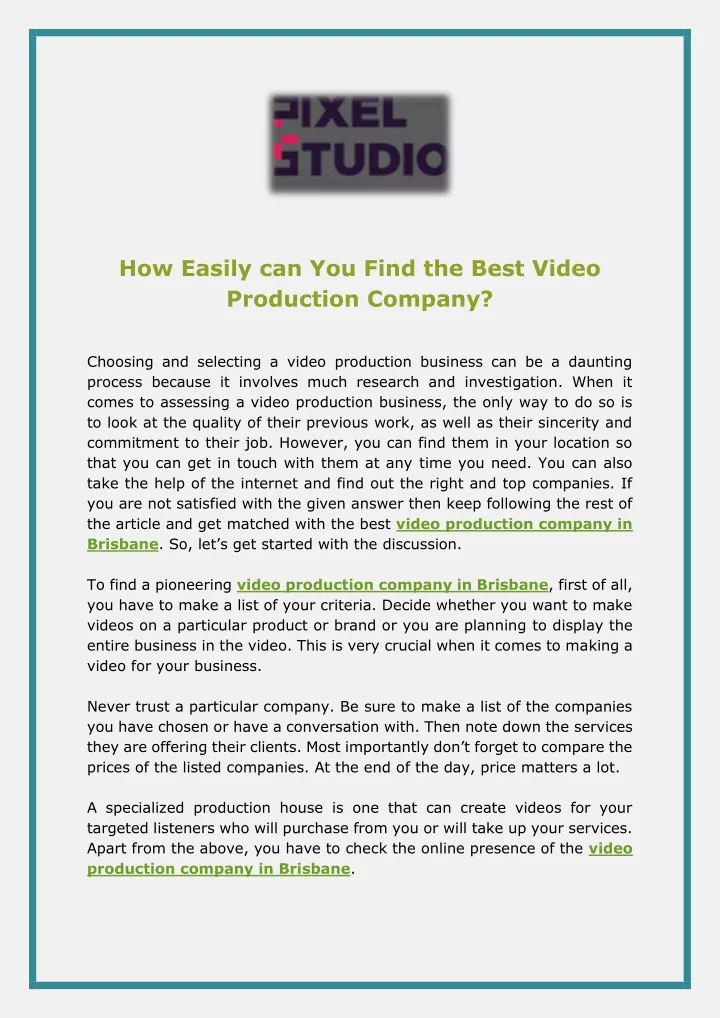 how easily can you find the best video production
