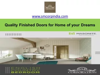 Quality Finished Doors for Home of your Dreams