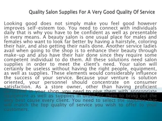 Quality Salon Supplies For A Very Good Quality