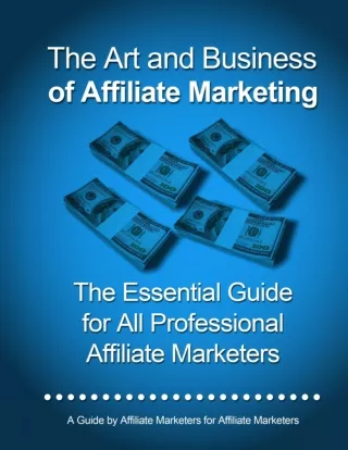 The_Art_and_Business_of_Affiliate_Marketing