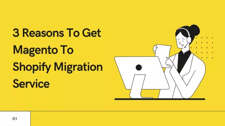 3 reasons to get magento to shopify migration