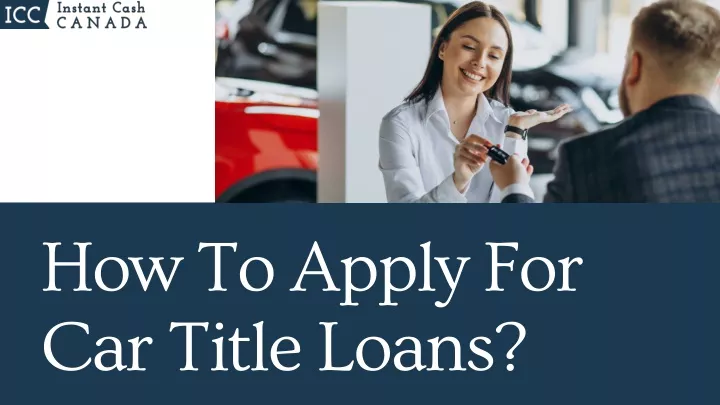 how to apply for car title loans