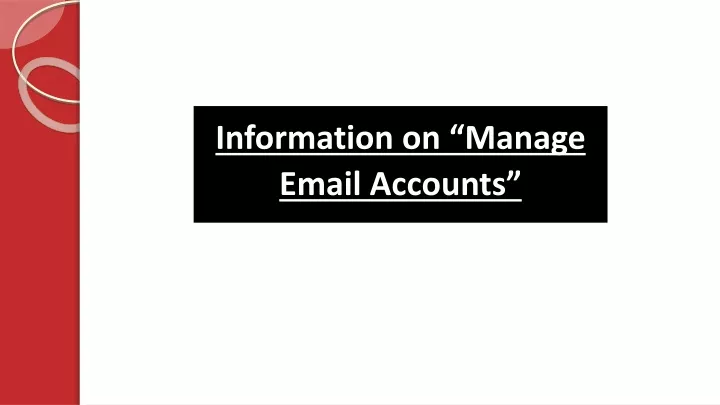 information on manage email accounts