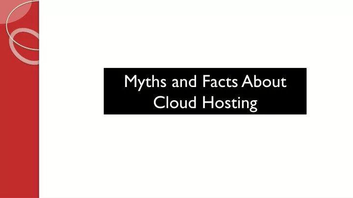 myths and facts about cloud hosting