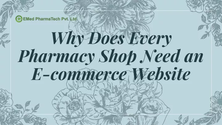 why does every pharmacy shop need an e commerce website