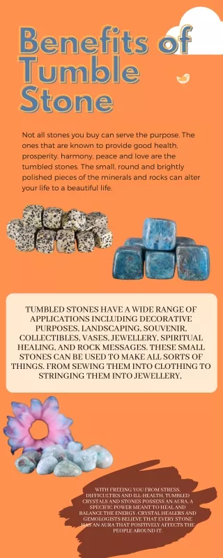 Benefits of Tumble Stone