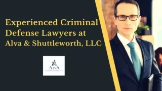 Experienced Criminal Defense Lawyers at Alva & Shuttleworth, LLC