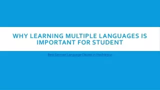 Why Learning Multiple Languages Is Important for student