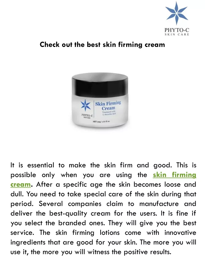 check out the best skin firming cream