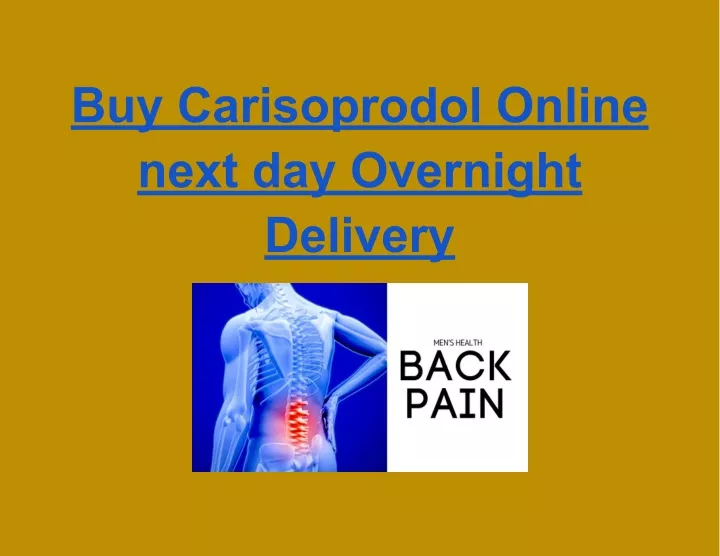 buy carisoprodol online next day overnight