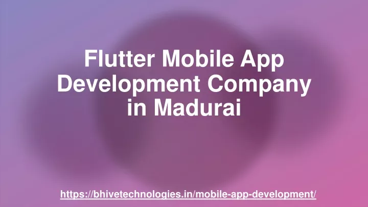 f lutter m obile a pp d evelopment c ompany in madurai