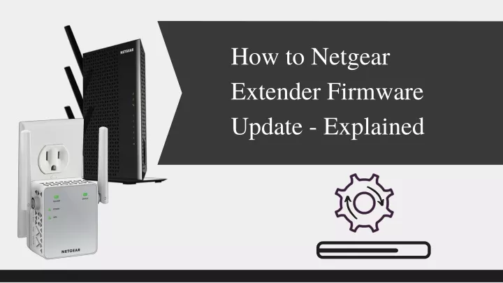 how to netgear extender firmware update explained