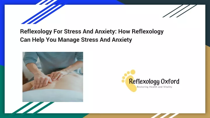 reflexology for stress and anxiety