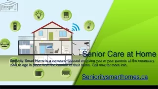 Senior Care at Home | Seniority Smart Homes