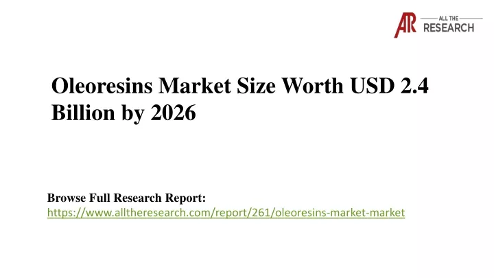 oleoresins market size worth usd 2 4 billion