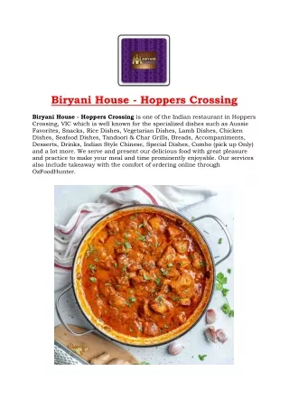 15% Off - Biryani House Indian food takeaway Hoppers Crossing, VIC