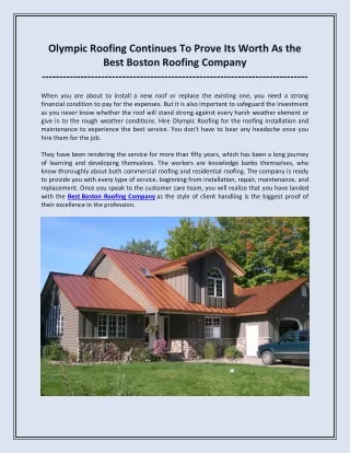 olympic roofing continues to prove its worth