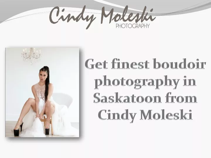 get finest boudoir photography in saskatoon from