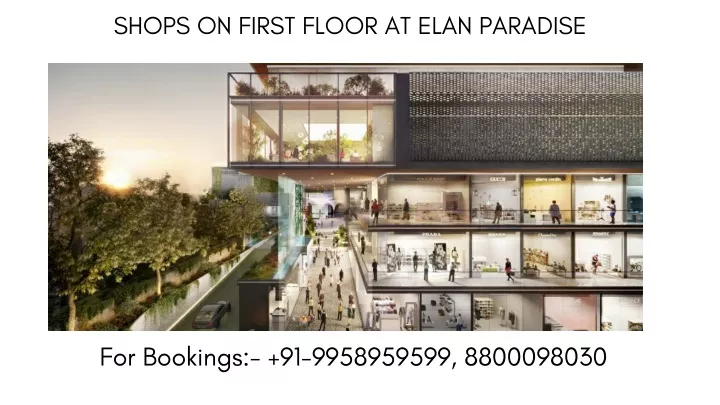 shops on first floor at elan paradise