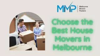 Choose the Best House Movers in Melbourne - MMP