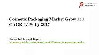 Cosmetic Packaging Market