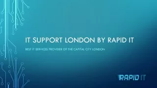 IT Support London By Rapid IT