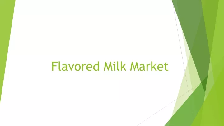 flavored milk market