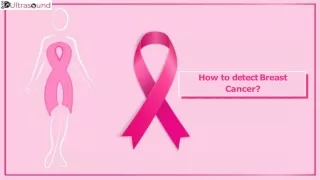 How to detect breast Cancer