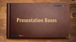presentation boxes