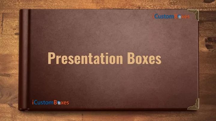 presentation boxes