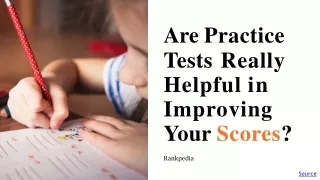 Are Practice Tests Really Helpful in Improving Your Scores