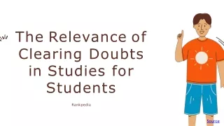 The Relevance of Clearing Doubts in Studies for Students