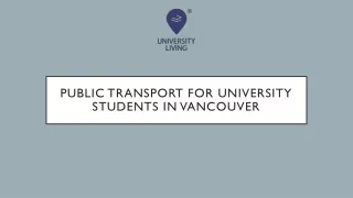 Public Transport for University Students in Vancouver