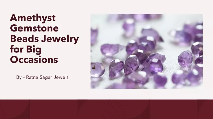 amethyst gemstone beads jewelry for big occasions
