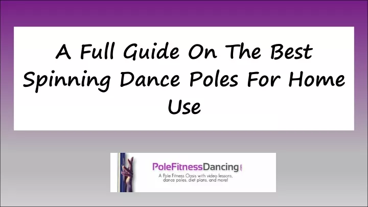 a full guide on the best spinning dance poles