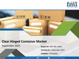 clear hinged container market september 2021