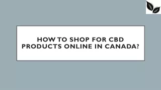 How to shop for CBD products online in Canada?