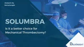 Solumbra Technique for Mechanical Thrombectomy
