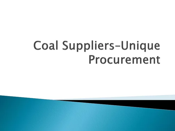 coal suppliers unique procurement