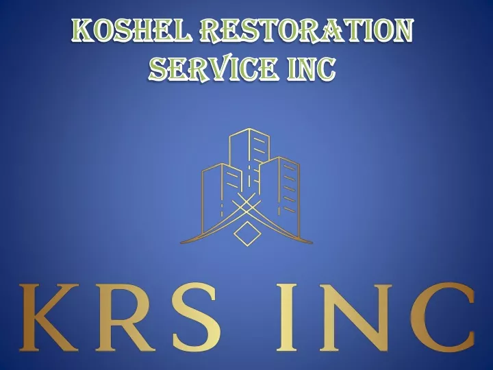koshel restoration service inc