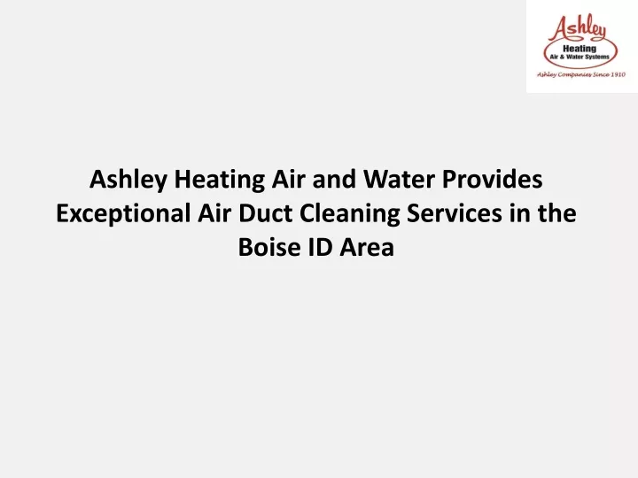 ashley heating air and water provides exceptional