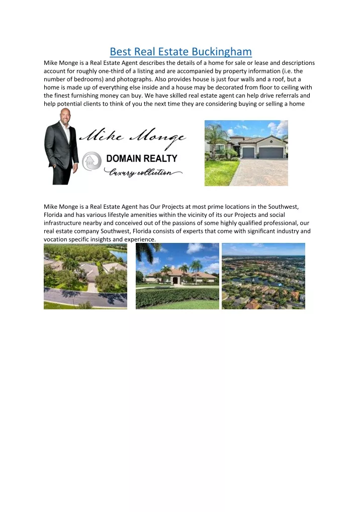 best real estate buckingham mike monge is a real